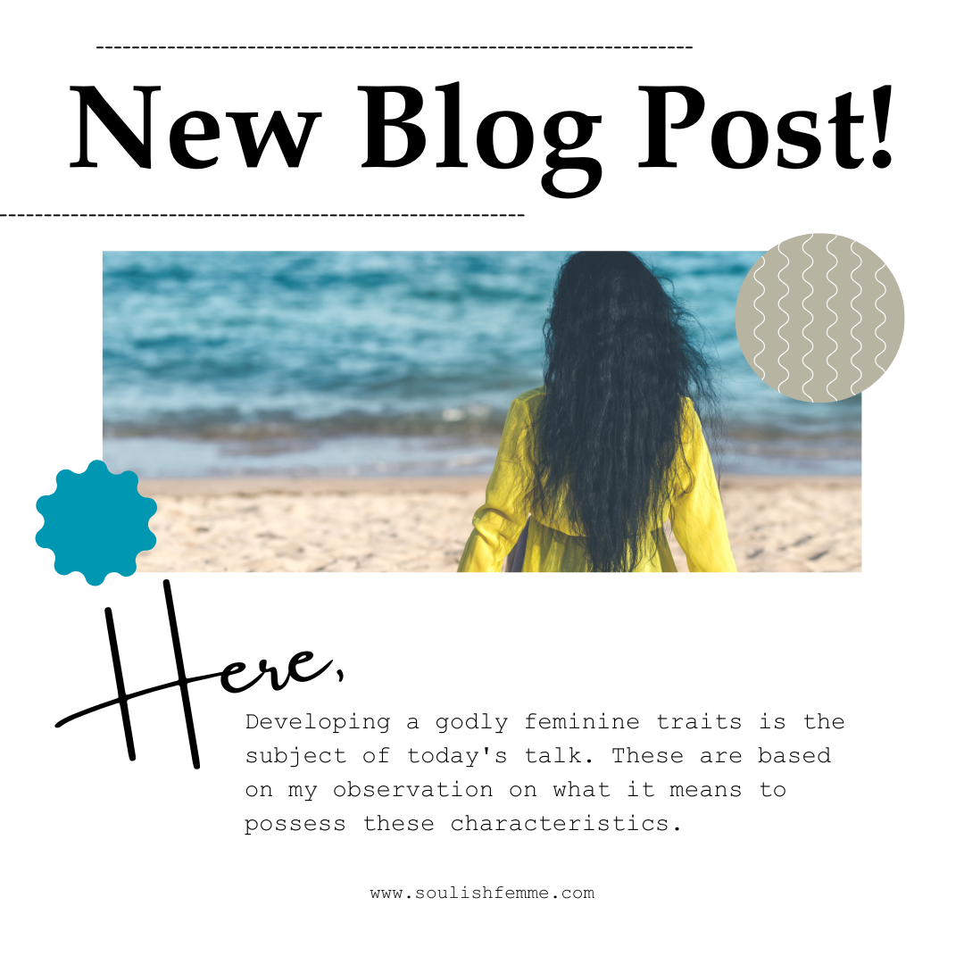 How To Develop Godly Feminine Traits?