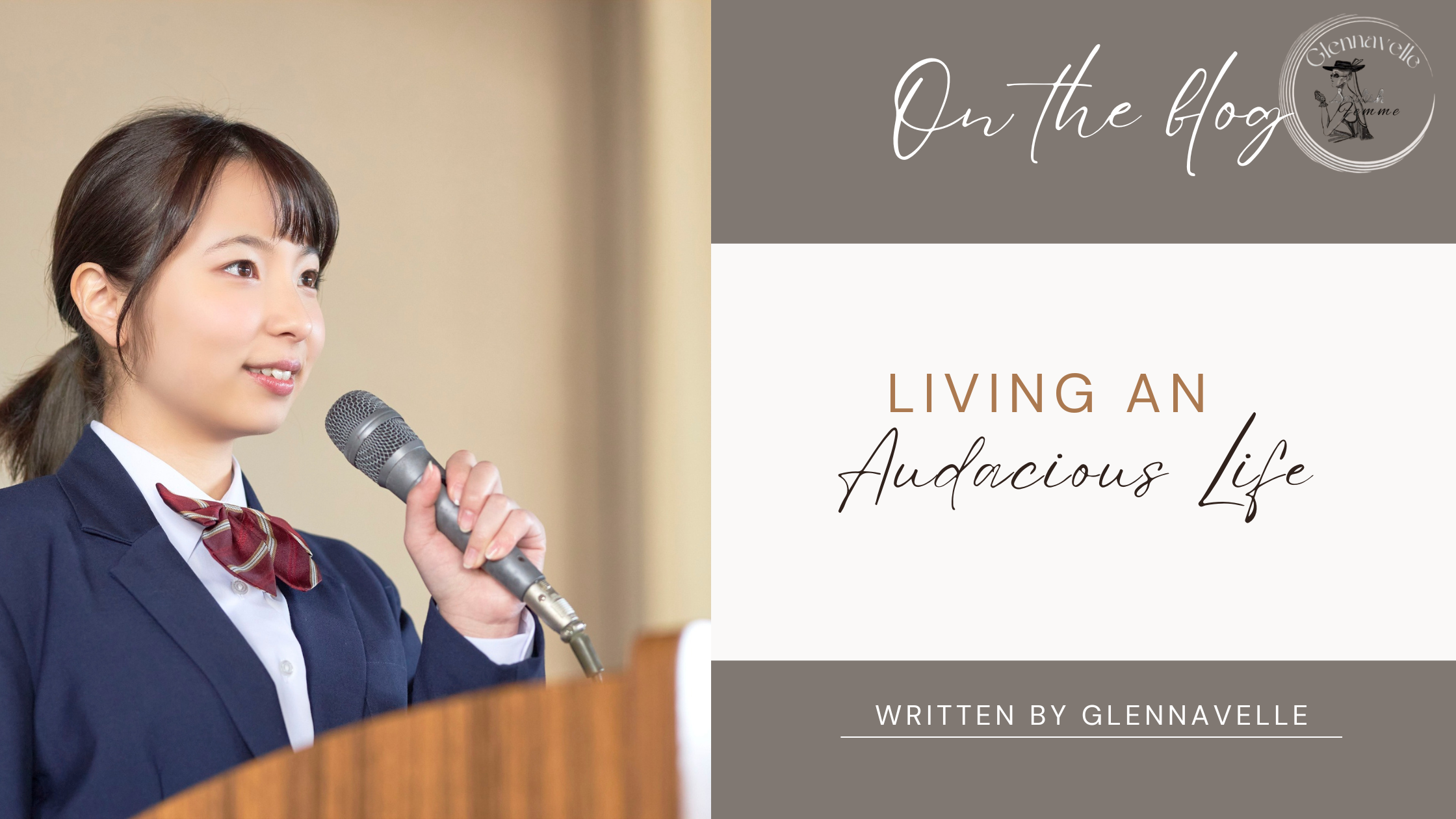 Episode #26 – Living An Audacious Life